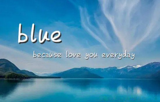 �����ѱ�עblue��ʲô��˼ ��עblue���⺬������