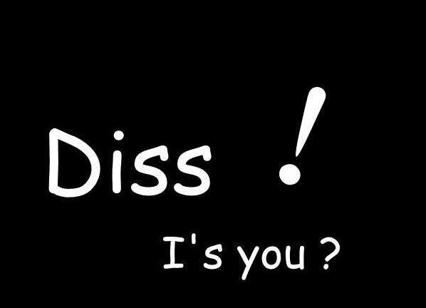 ʵ����diss��ʲô��˼ diss��������ʲô��˼